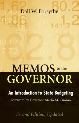 Memos to the Governor: O introducere în elaborarea bugetului de stat - Memos to the Governor: An Introduction to State Budgeting