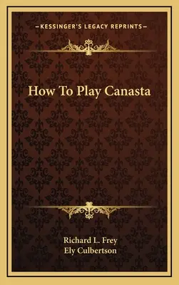 Cum să joci Canasta - How To Play Canasta