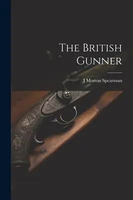 Tunarul britanic - The British Gunner