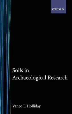 Solurile în cercetarea arheologică - Soils in Archaeological Research