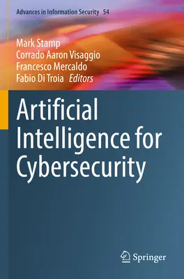 Inteligența artificială pentru securitatea cibernetică - Artificial Intelligence for Cybersecurity