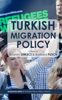 Politica turcă privind migrația - Turkish Migration Policy