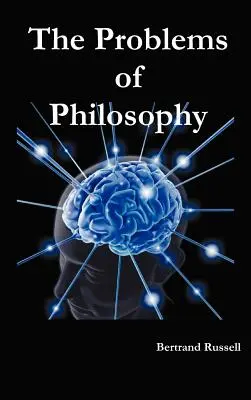 Probleme de filosofie - The Problems of Philosophy