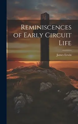Reminiscențe din viața de început a circuitului - Reminiscences of Early Circuit Life