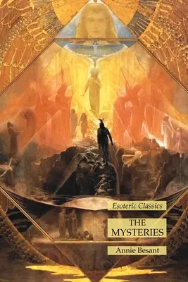 Misterele: Clasici ezoterici - The Mysteries: Esoteric Classics