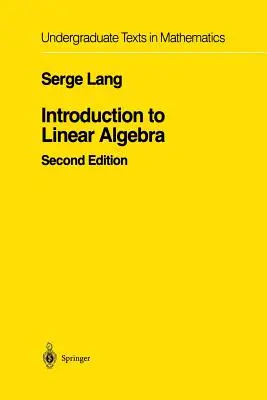 Introducere în algebra liniară - Introduction to Linear Algebra