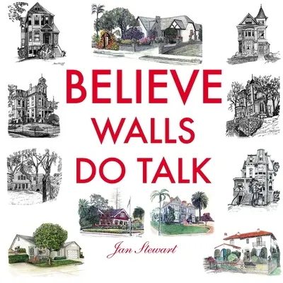 Crede că pereții vorbesc - Believe Walls Do Talk