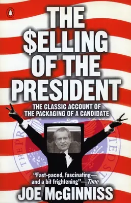 The Selling of the President (Vânzarea președintelui) - The Selling of the President