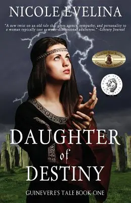 Daughter of Destiny (Fiica destinului): Povestea lui Guinevere Cartea 1 - Daughter of Destiny: Guinevere's Tale Book 1
