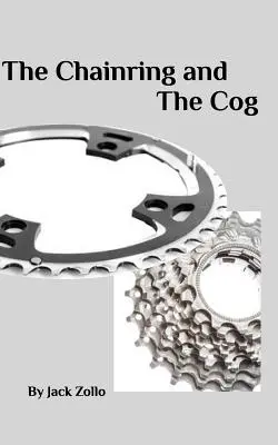 Lanțul și roata dințată - The Chainring and The Cog