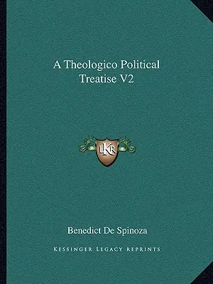 Un tratat de teologie politică V2 - A Theologico Political Treatise V2