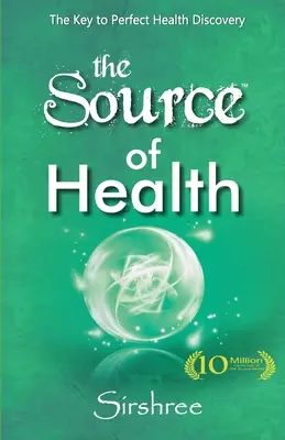 Sursa sănătății - The Source of Health
