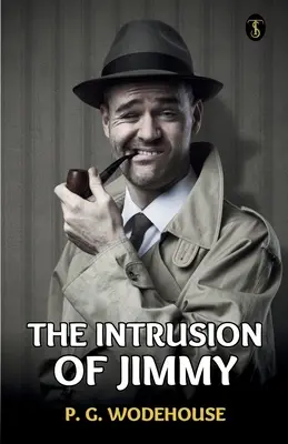 Intrusiunea lui Jimmy - The Intrusion Of Jimmy