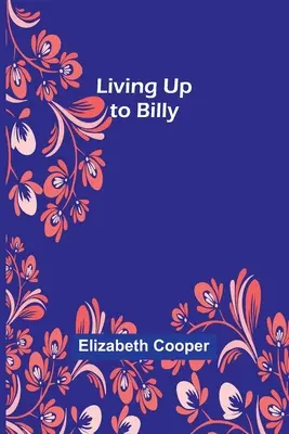 La înălțimea lui Billy - Living Up to Billy