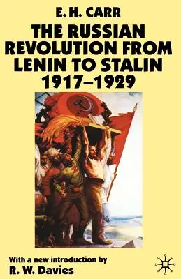 Revoluția rusă de la Lenin la Stalin 1917-1929 - The Russian Revolution from Lenin to Stalin 1917-1929