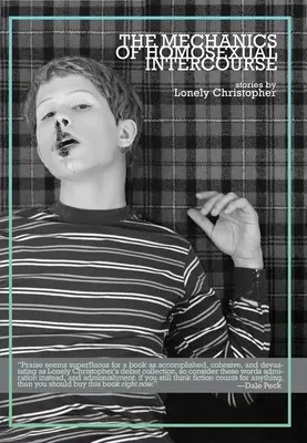 Mecanica relațiilor homosexuale (The Mechanics of Homosexual Intercourse) - The Mechanics of Homosexual Intercourse
