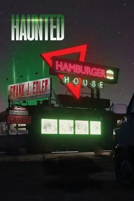 Casa bântuită a hamburgerului - Haunted Hamburger House