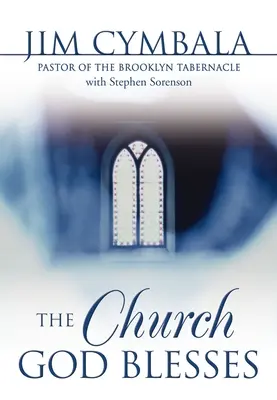 Biserica pe care Dumnezeu o binecuvântează - The Church God Blesses
