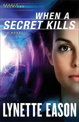 Când un secret ucide - When a Secret Kills