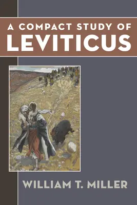 Un studiu compact al Leviticului - A Compact Study of Leviticus