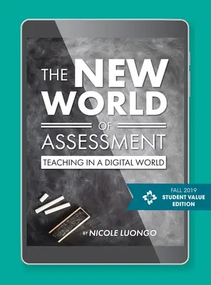 Noua lume a evaluării - The New World of Assessment
