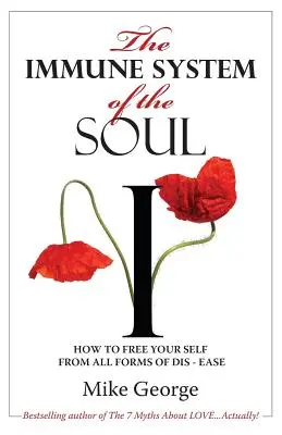 Sistemul imunitar al sufletului - The Immune System of the Soul