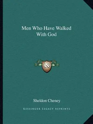 Oameni care au umblat cu Dumnezeu - Men Who Have Walked with God