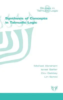 Sinteza conceptelor în Talmud - Synthesis of Concepts in the Talmud