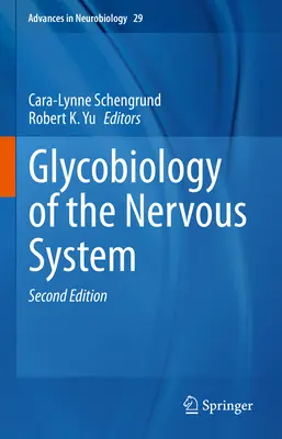Glicobiologia sistemului nervos - Glycobiology of the Nervous System