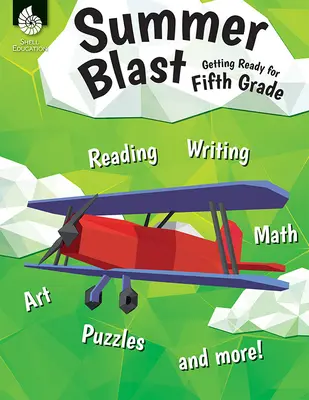 Summer Blast: Pregătire pentru clasa a V-a - Summer Blast: Getting Ready for Fifth Grade