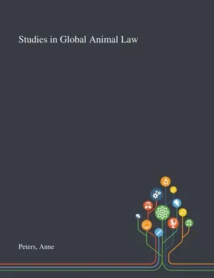 Studii în dreptul global al animalelor - Studies in Global Animal Law
