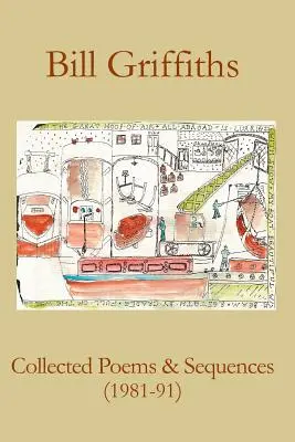 Colecția de poezii și secvențe (1981-91) - Collected Poems & Sequences (1981-91)