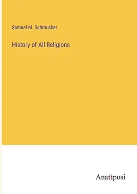 Istoria tuturor religiilor - History of All Religions