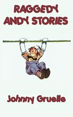Poveștile lui Raggedy Andy - Raggedy Andy Stories