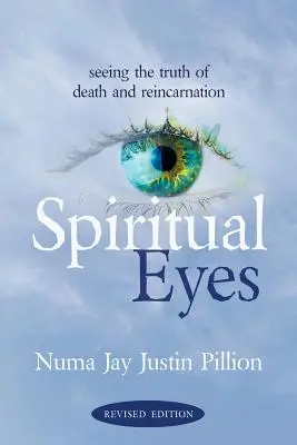 Ochi spirituali: Vederea adevărului reîncarnării - Spiritual Eyes: Seeing the Truth of Reincarnation