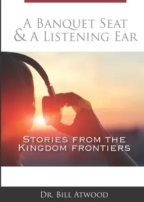 Un loc la banchet și o ureche care ascultă: povești de la frontierele regatului - A Banquet Seat & A Listening Ear: stories from the kingdom frontiers
