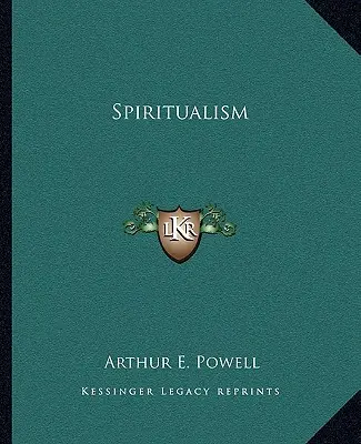 Spiritualismul - Spiritualism