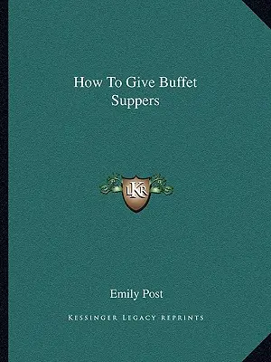Cum să oferi cine tip bufet - How To Give Buffet Suppers