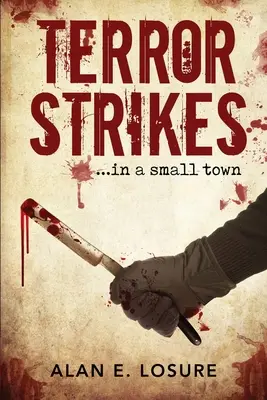 Teroarea lovește... într-un oraș mic - Terror Strikes...in a small town