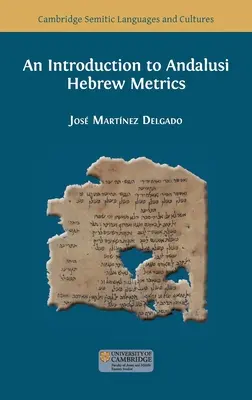 O introducere în metrica ebraică andaluză - An Introduction to Andalusi Hebrew Metrics