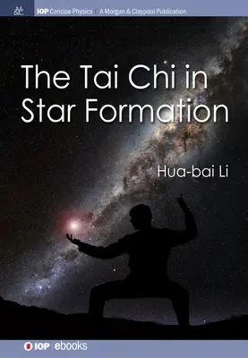 Tai Chi în formarea stelelor - The Tai Chi in Star Formation