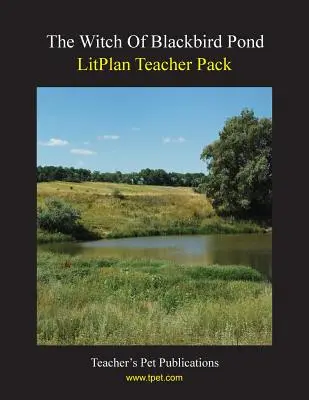 Pachet pentru profesori Litplan: Vrăjitoarea din Blackbird Pond - Litplan Teacher Pack: The Witch of Blackbird Pond