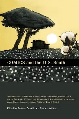 Benzile desenate și sudul Statelor Unite - Comics and the U.S. South