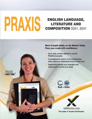 Praxis Limba engleză, literatură și compoziție 0041, 5041 Carte și online - Praxis English Language, Literature and Composition 0041, 5041 Book and Online