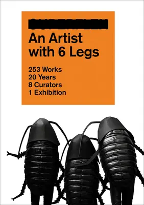 Superflex: Un artist cu 6 picioare - Superflex: An Artist with 6 Legs