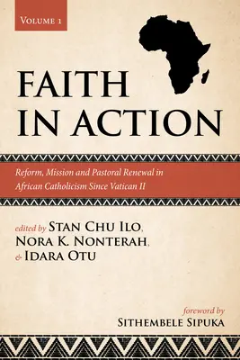Credința în acțiune, volumul 1 - Faith in Action, Volume 1