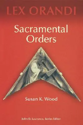 Ordinea sacramentală - Sacramental Orders