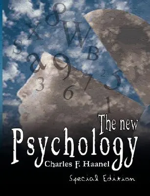 Noua psihologie - Ediție specială - The New Psychology - Special Edition