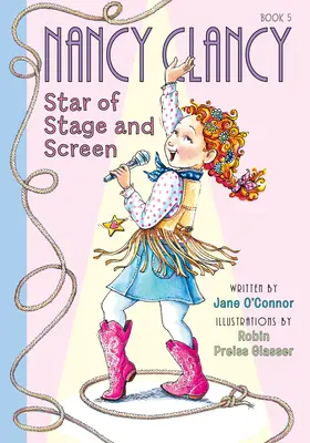 Nancy Clancy, star al scenei și ecranului: #5 - Nancy Clancy, Star of Stage and Screen: #5