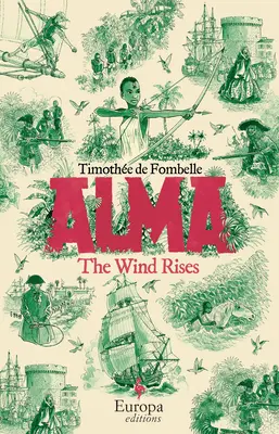 Se ridică vântul: Cartea 1 din seria Alma - The Wind Rises: Book 1 of the Alma Series